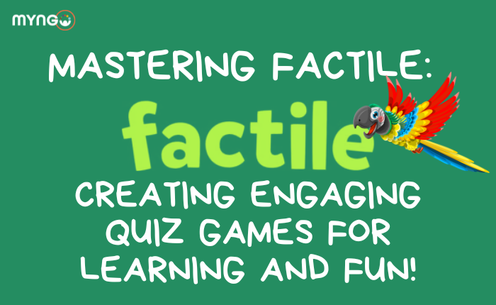Mastering Factile: Creating Engaging Quiz Games for Learning and Fun